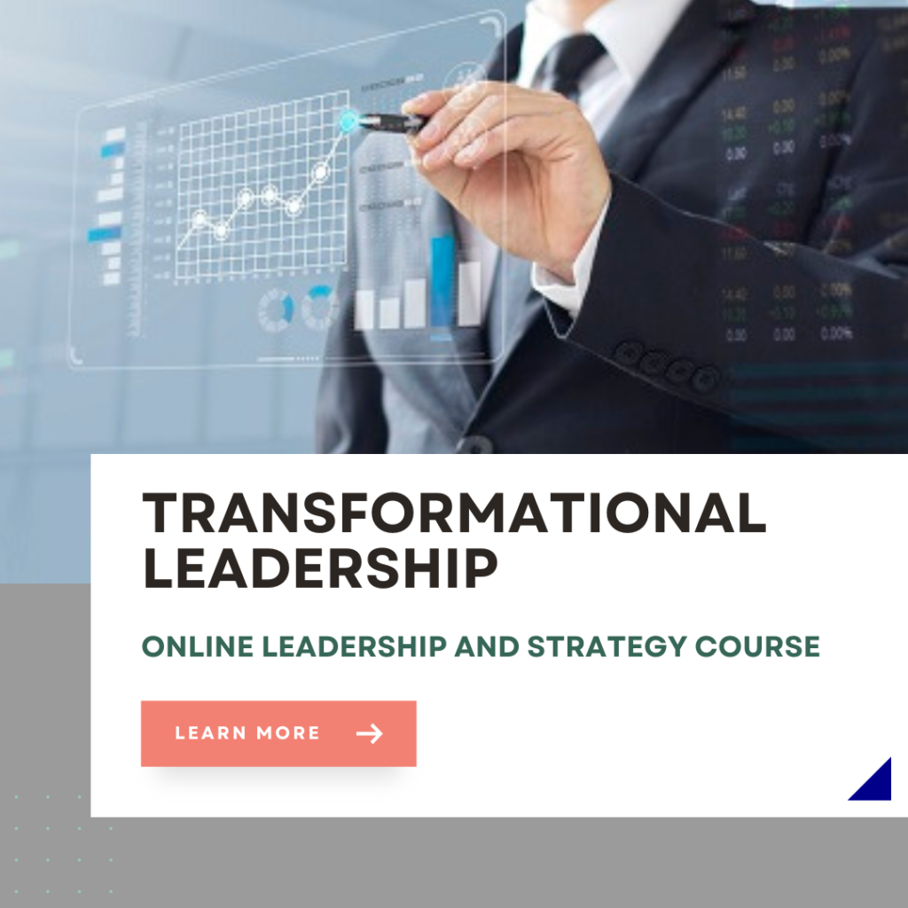 Transformational Leadership - Global Management Academy