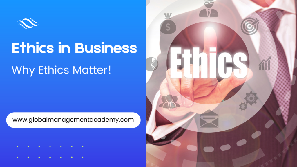 Why Ethics Matter