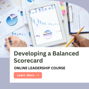 Developing a Balanced Scorecard