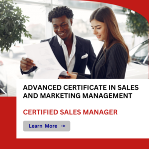 Advanced Certificate in Sales and Marketing Management