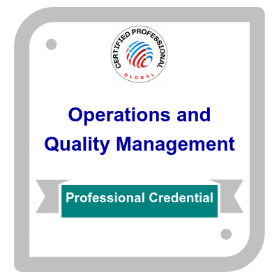 Operations and Quality Management Credentials