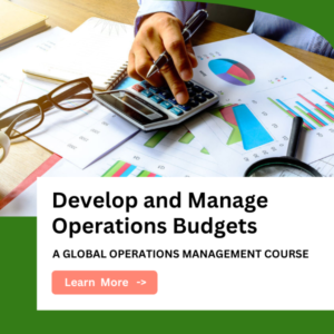 Develop and Manage Operations Budgets