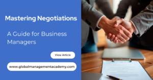 Mastering Business Negotiations